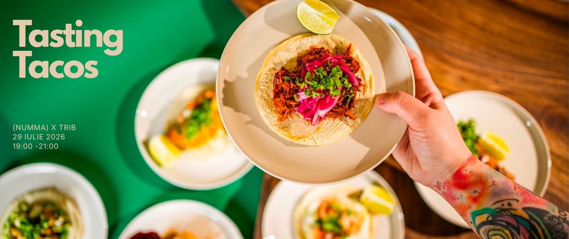 Tasting Tacos cu TRIB